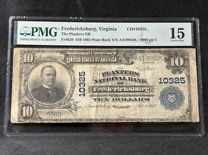 1902 $10 Planters National Bank Fredericksburg Virginia 10235 VA PMG 15 - Picture 1 of 2