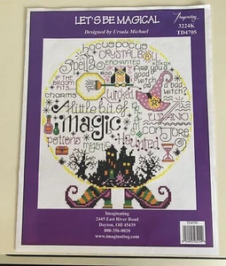 USED Counted Cross Stitch Pattern LET'S BE MAGICAL by Ursula Michael-Imaginating - Picture 1 of 1