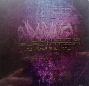 Upcoming Of Devastation - Trilogy Of Human Decay CD #G159269 - Picture 1 of 1