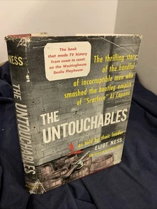 The Untouchables Eliot Ness First Edition True story Al Capone Prohibition - Picture 1 of 15
