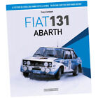 Fiat 131 Abarth - Franco Carmignani (2022, Hardback)
