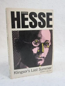 Hermann Hesse KLINGSOR'S LAST SUMMER 1971 Farrar, Straus & Giroux, NY 1stEd SC - Picture 1 of 7