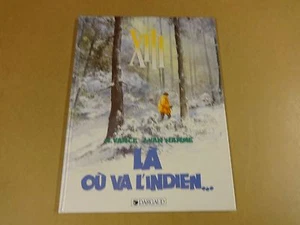 BD / XIII - LA OU VA L'INDIEN... - Picture 1 of 2