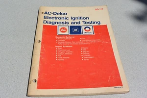 AC Delco /FORD/Chrysler/IMPORTS Shop repair Manual SD-117 Electronic Ignition - Foto 1 di 1