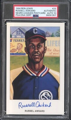 RUSSEL AWKARD AUTO GRADE 10 PSA/DNA NEGRO LEAGUES 1994 RON LEWIS #23 LOW POP (1) - Image 1 of 2