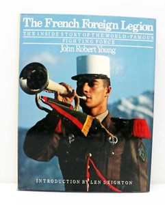 The French Foreign Legion: The Inside Story by John Robert Young. 1984 HC DJ - Bild 1 von 8