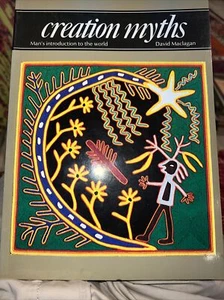 Art and Imagination Ser.: Creation Myths : Man's Introduction to the World by... - Picture 1 of 6