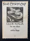 BLUE OYSTER CULT - CLUB NINJA 1985 15X11" Poster Sized Press Advert L219