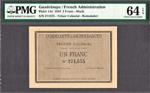 Guadeloupe One Franc 1884 Pick-1Ar CH UNC PMG 64 EPQ - ONLY FINEST KNOWN ! - Picture 1 of 2