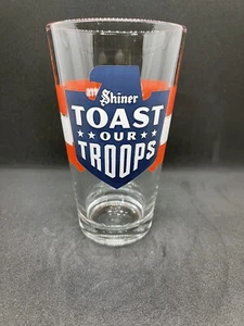 Shiner Beer Glass Toast Our Troops Boot Campaign Red White And Blue Pint USA - Picture 1 of 4