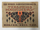 1905 Huber Threshing Machinery Catalog Antique Farm Advertising Marion Oh Engine