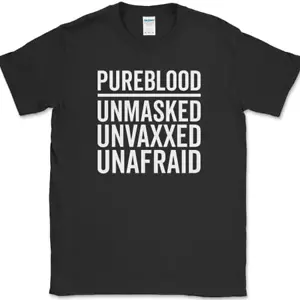 T-Shirt Pureblood unmaskiert unvaxxed Unafraid ANTI-VAX lustiger Humor - Bild 1 von 10