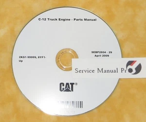 SEBP2604 Caterpillar C12 Truck Engine Parts Manual Book CD. 2KS 8YF - Picture 1 of 1
