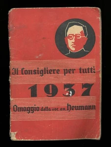 Il consigliere per tutti 1937 Omaggio della soc. an. Heumann - Picture 1 of 1
