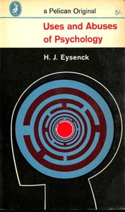 Uses and Abuses of Psychology. A Psychologist Examines the Validy of His Scien.. - Imagen 1 de 1