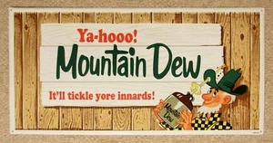 31 Zoll Mountain Dew Soda Pop Ya-hoo! Hillbilly Moonshine Blech Metallschild - Bild 1 von 4