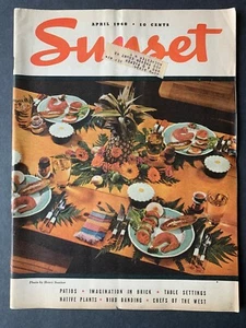 Sunset Magazine April 1940 1940's Lifestyle Travel Recipes Gardening Ads - Picture 1 of 8
