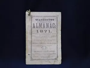 The Waterbury And Naugatuck Valley 1871 Almanac No. 19 - Imagen 1 de 13