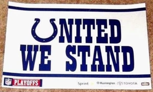 BELLISSIMO POSTER PLAYOFF INDIANAPOLIS COLTS 'UNITED WE STAND' - COME NUOVO! - Foto 1 di 1