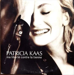 Patricia Kaas - Ma liberté contre la tienne (CD Single) 1999 (M/VG+) - Photo 1/2