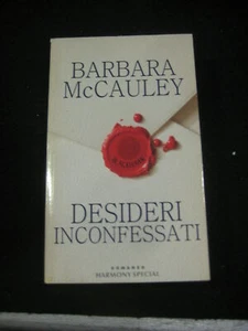 LIBRO:DESIDERI INCONFESSATI - BARBARA MCCAULEY - HARMONY 2006 Thriller - Picture 1 of 1