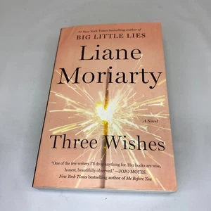 Three Wishes: A Novel - Paperback By Moriarty, Liane - GOOD - Picture 1 of 9