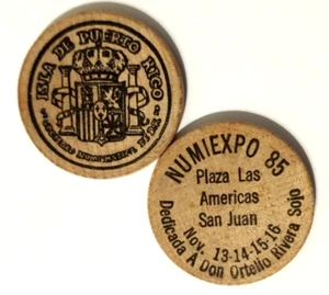 Karte NUMIEXPO 1985 PLAZA LAS AMERICAS SAN JUAN Puerto Rico Holz Nickel Token - Bild 1 von 3