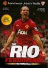 RIO FERDINAND TESTIMONIAL MANCHESTER UNITED MAN UTD v SEVILLE 2013/14 MINT