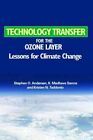Technological Transfer For The Ozone Layer : Lessons For Climate Change, Hard...