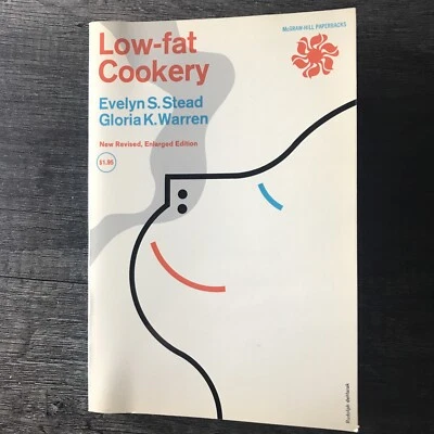 Low Fat Cookery Cookbook Dieting Evelyn S. Stead Revised 5th Printing 1959 Foto 1 de 4