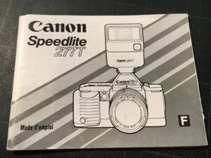 CANON – MANUEL D’UTILISATION FLASH SPEEDLITE 277 T – BON ÉTAT – FR - Photo 1 sur 1