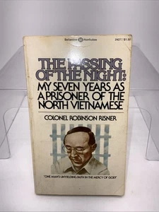 The Passing of the Night Risner 1975 Ballantine 1st Printing Vietnam POW Memoir - Imagen 1 de 8