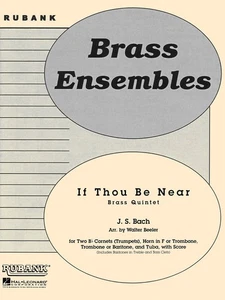 Bach If Thou Be Near Brass Quintet Trumpet Horn Rubank Contest Sheet Music - Picture 1 of 1