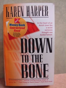 Down to the Bone by Karen Harper, 2000, Romance Suspense, Pb. 6333 - Picture 1 of 1