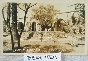 RPPC LAREDO, TEXAS COURT CORTEZ SEPIA TONE - Picture 1 of 2