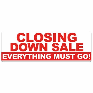 Closing Down Sale Everything Must Go Vinyl Sticker Window Decal Sign Advert - Picture 1 of 5