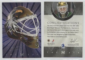 2001-02 ITG Be A Player Between the Pipes The Mask Ed Belfour HOF
