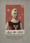 Now and Then: The Cabinet Card Paintings of Alex Gross by 
