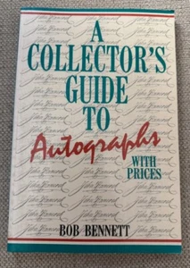 A Collectors Guide to Autographs w/ Prices - Bob Bennett - Used - Picture 1 of 2