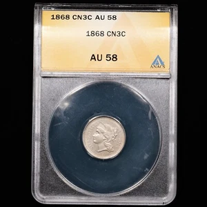 1868 US Liberty Head 3 Cent Nickel 3c - ANACS GRADED AU58 CN3C - Picture 1 of 4