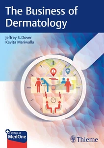 The Business of Dermatology | Jeffrey S. Dover (u. a.) | Englisch | Bundle - Bild 1 von 1