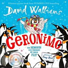 Geronimo: The Penguin Who Thought Er Could Fly ! Von Walliams, David, Neu Buch,