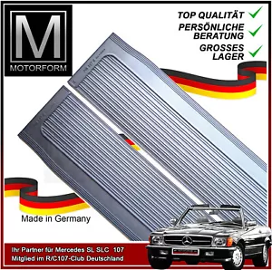 Mercedes SL SLC W107 Einstiegsleisten Schweller Gummis grau Gummibelag sill neu - Picture 1 of 10
