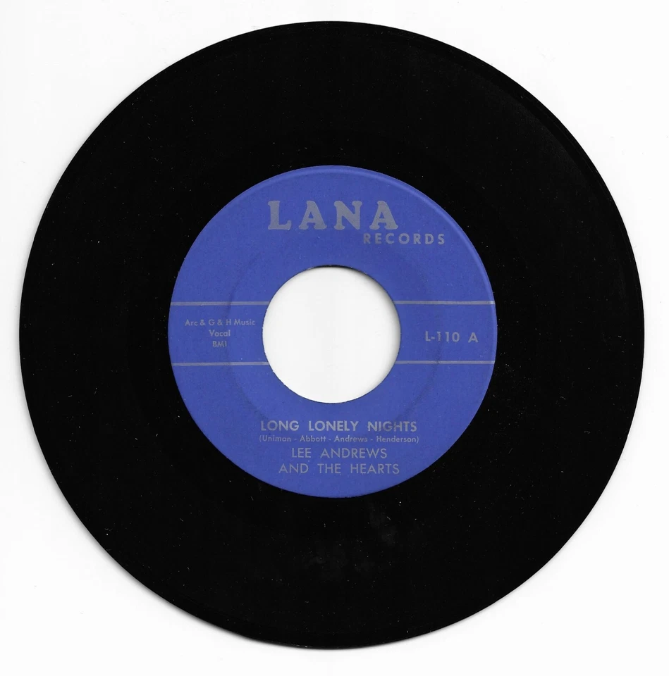 DOO WOP 45 LEE ANDREWS/HEARTS LONG LONELY NIGHTS ON LANA STRONG VG ORIGINAL - Image 1 of 1