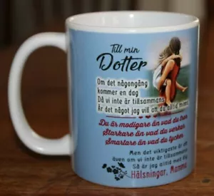 Till min Dotter - Modigare, Starcare, Smartare - Halsningar Mamma tazza/tazza da caffè - Foto 1 di 3