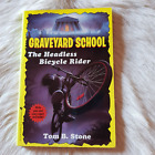 Tom B Stone THE HEADLESS BICYCLE RIDER Graveyard School 1994 Vintage Horror Book