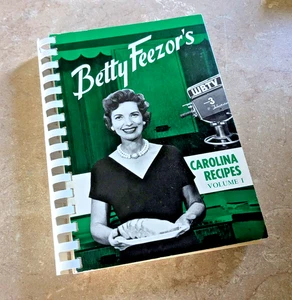 Betty Feezor’s Carolina Recipes Volume I Cookbook WBTV Charlotte NC FAST SHIP - Imagen 1 de 4
