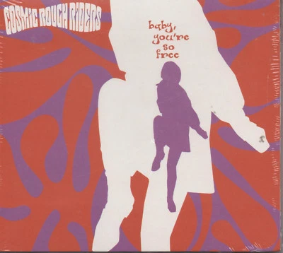 Cosmic Rough Riders Baby You're So Free Maxi CD NEU Nothing To Lose The Sound Of - Bild 1 von 2