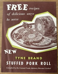 Rollo de cerdo relleno vintage marca Tyne FOLLETO recetas NORTH SHIELDS - Imagen 1 de 3