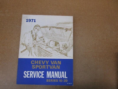 1971 Chevrolet Van G10 G20 G30 G Sportvan магазин сервисное руководство ремонт ОРИГИНАЛ - Изображение 1 из 4